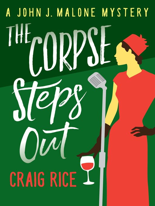 Title details for The Corpse Steps Out by Craig Rice - Available